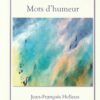Mots d'amour mots d'humeur